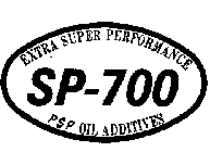 SP-700 EXTRA SUPER PERFORMANCE