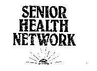 SENIOR HEALTH NETWORK