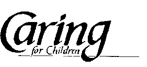 CARING FOR CHILDREN