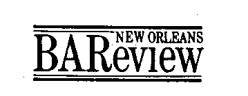 NEW ORLEANS BAREVIEW