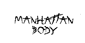 MANHATTAN BODY