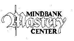 MINDBANK MASTERY CENTER