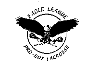 EAGLE LEAGUE PRO-BOX LACROSSE