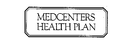 MEDCENTERS HEALTH PLAN
