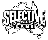 SELECTIVE LAMB FROM THE LAND DOWN UNDER