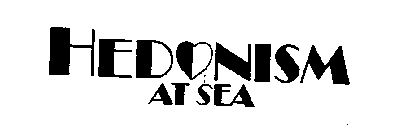 HEDONISM AT SEA