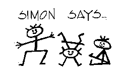 SIMON SAYS...