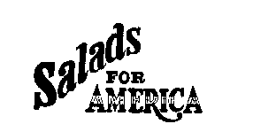 SALADS FOR AMERICA