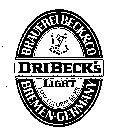DRIBECK'S LIGHT BRAUEREI BECK & CO BREMEN GERMANY LOW CALORIE BEER