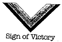 SIGN OF VICTORY