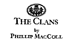 THE CLANS BY PHILLIP MACCOLL