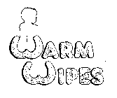 WARM WIPES