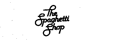 THE SPAGHETTI SHOP