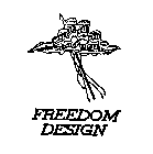FREEDOM DESIGN
