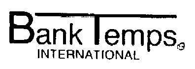 BANK TEMPS INTERNATIONAL