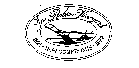THE ROBSON VINEYARD 1821 - NON COMPROMIS - 1972