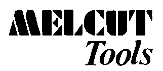 MELCUT TOOLS