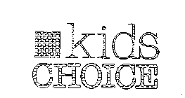 KIDS CHOICE