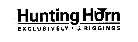 HUNTING HORN EXCLUSIVELY - J. RIGGINGS