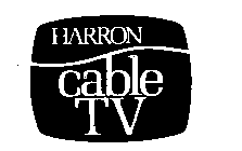 HARRON CABLE TV