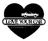 LOVE YOUR CAR APPEARANCE CENTER