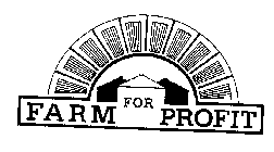FARM FOR PROFIT
