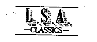 L.S.A. CLASSICS