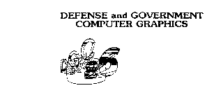 DEFENSE AND GOVERNMENT COMPUTER GRAPHICS DGC 86