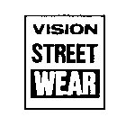 VISION STREET WEAR