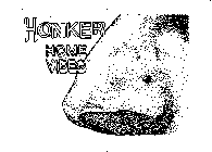 HONKER HOME VIDEO
