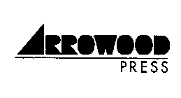 ARROWOOD PRESS