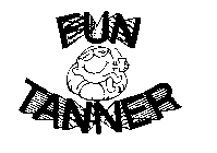 FUN TANNER