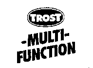 TROST-MULTI-FUNCTION