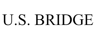U.S. BRIDGE