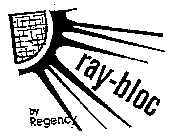 RAY-BLOC BY REGENCY