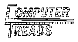 COMPUTER TREADS
