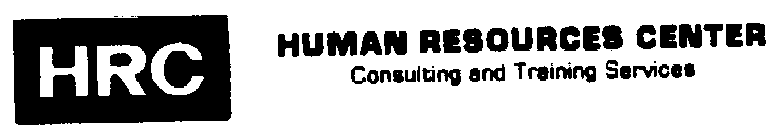 HRC HUMAN RESOURCES CENTER CONSULTING AND TRAINING SERVICES