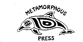 METAMORPHOUS PRESS