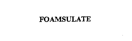 FOAMSULATE