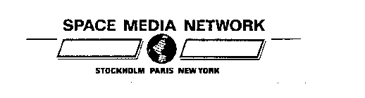 SPACE MEDIA NETWORK STOCKHOLM PARIS NEW YORK