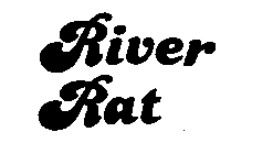 RIVER RAT