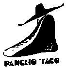 PANCHO TACO