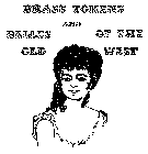 BRASS TOKENS AND BELLES OF THE OLD WEST