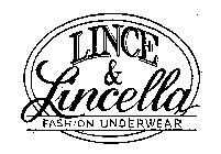 LINCE & LINCELLA FASHION UNDERWEAR