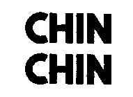 CHIN CHIN
