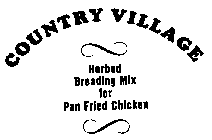 COUNTRY VILLAGE HERBED BREADING MIX FOR PAN FRIED CHICKEN