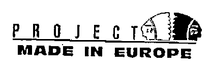 PROJECT MADE IN EUROPE
