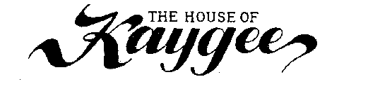 THE HOUSE OF KAYGEE