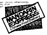 MANDARIN EXPRESS CHINESE FOOD DELIVERY