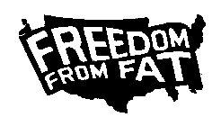 FREEDOM FROM FAT